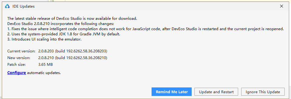 快升级吧，DevEco Studio 2.0.8.210 火速来袭！-开源基础软件社区