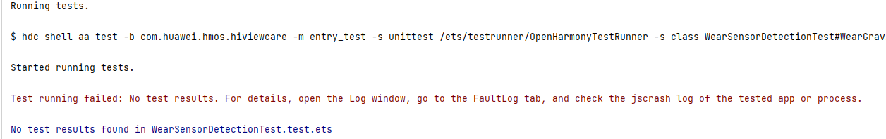 DevEco Studio DT运行报错No test results found in WearSensorDetectionTest.test.ets-鸿蒙开发者社区